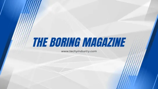 Theboringmagazine.com